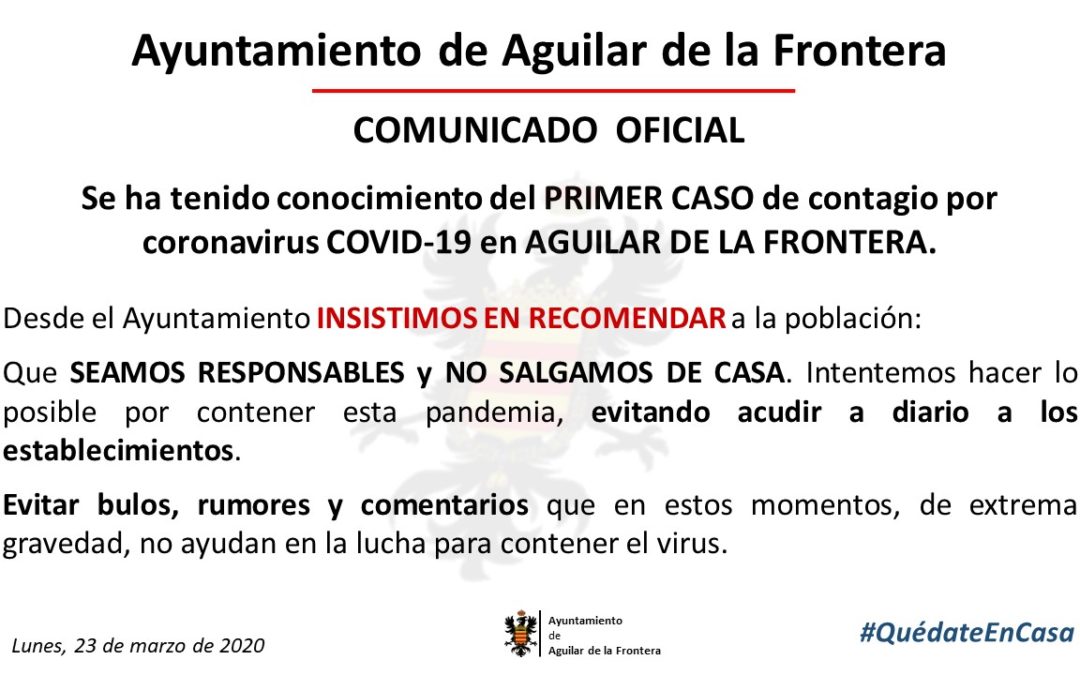 COMUNICADO OFICIAL: PRIMER CASO DE CONTAGIO POR CORONAVIRUS COVID-19 EN AGUILAR DE LA FRONTERA. 1